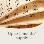Up to 3 months supply